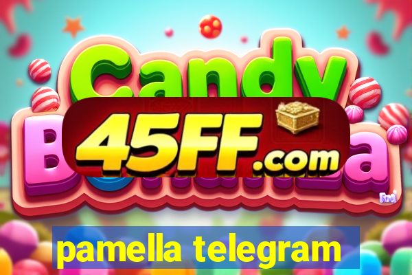 pamella telegram